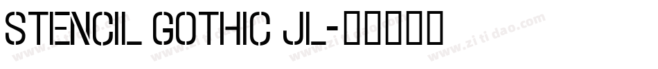 Stencil Gothic JL字体转换